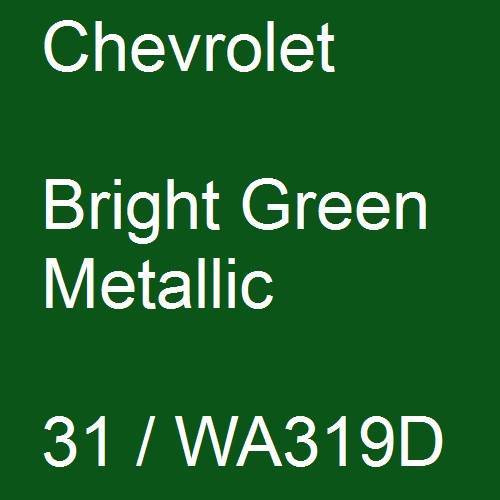 Chevrolet, Bright Green Metallic, 31 / WA319D.